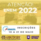 Centro Educacional Esplanada - Campo Grande - Zona Oeste - RJ - ENEM 2022 - PREPAREM-SE! - cdigo foto:  14766